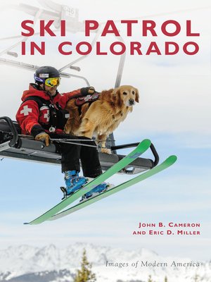 cover image of Ski Patrol in Colorado